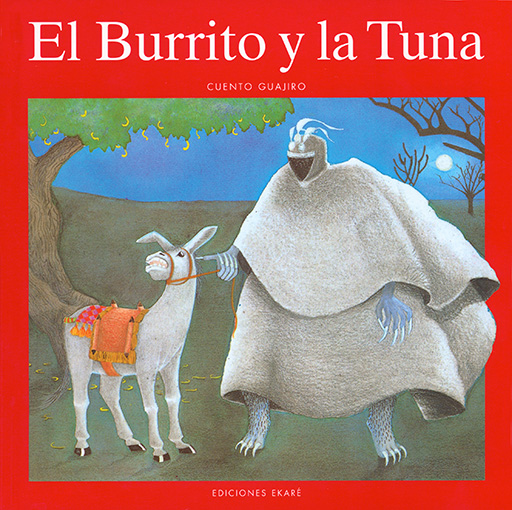 El burrito y la tuna – Ekaré Sur